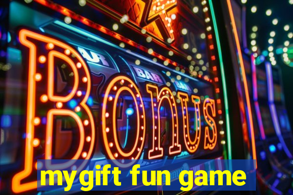 mygift fun game